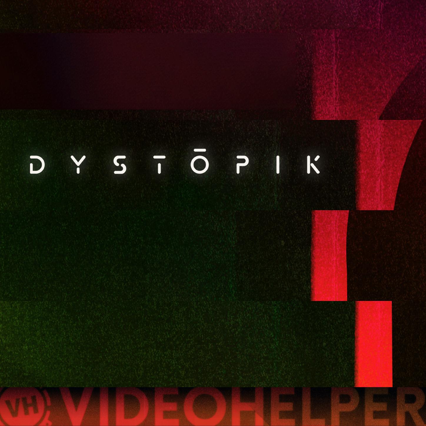 Dystopik