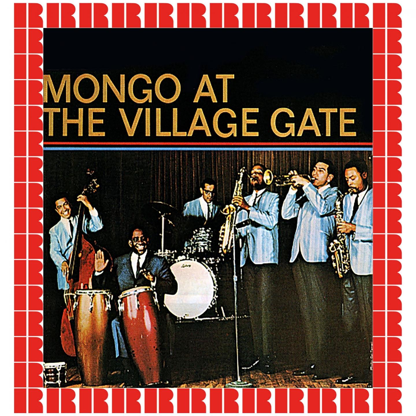 Mongo At The Village Gate (Hd Remastered Edition)
