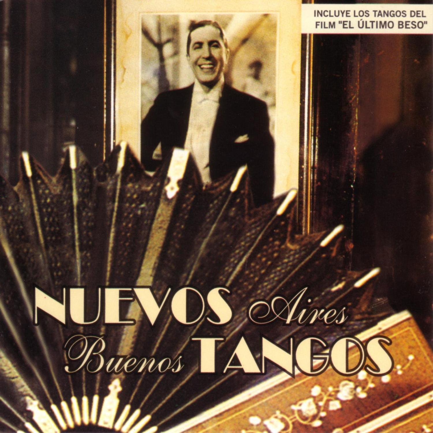 Nuevos Aires, Buenos Tangos