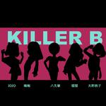 Killer B专辑