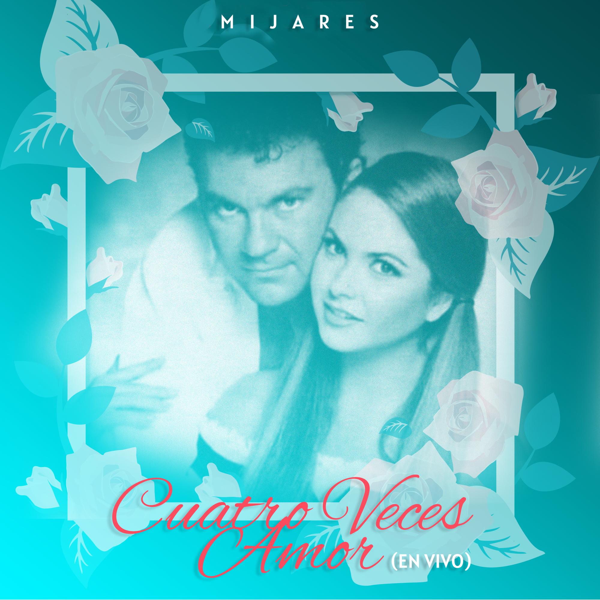 Cuatro Veces Amor (En Vivo)