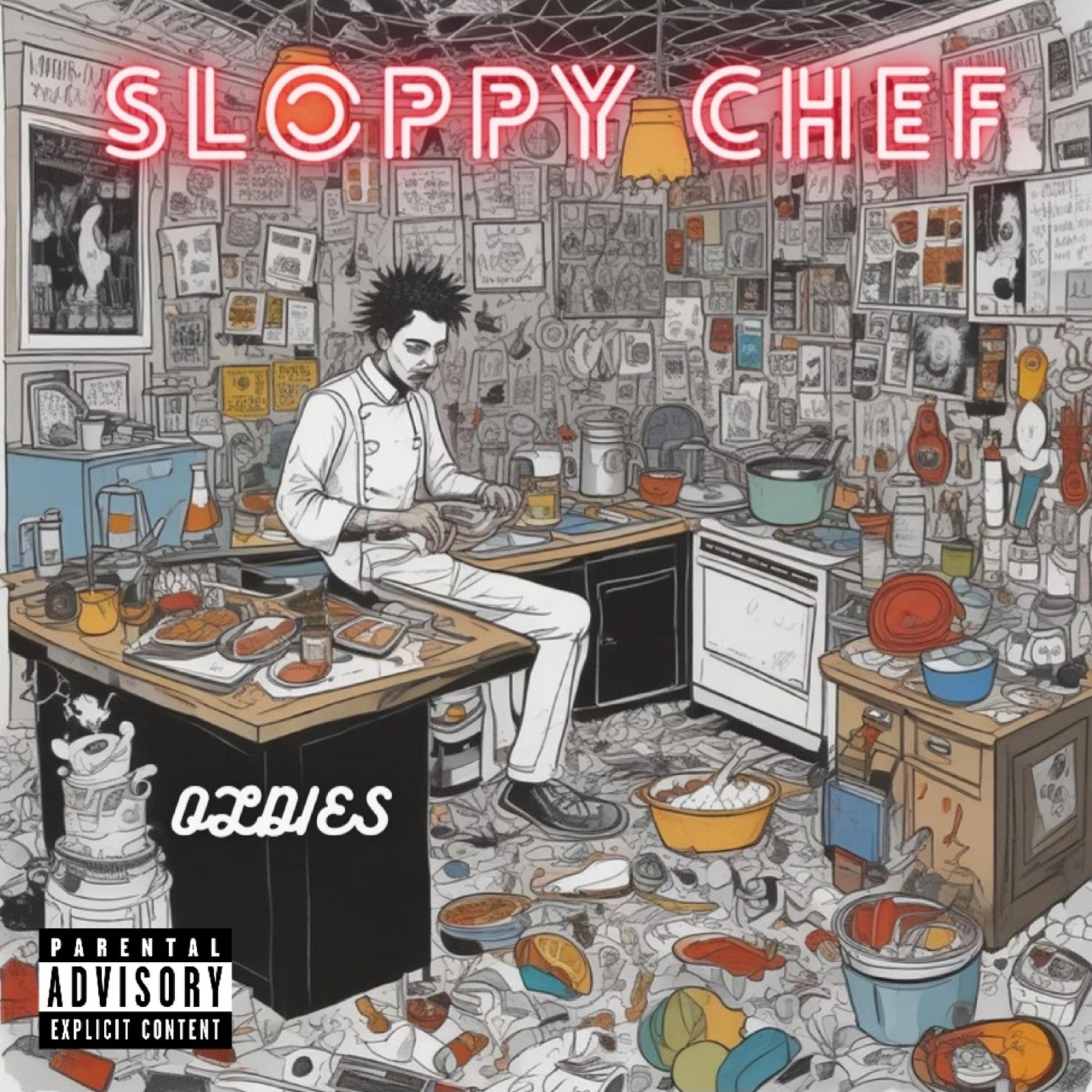 Sloppy Chef - Any Time, Any Time