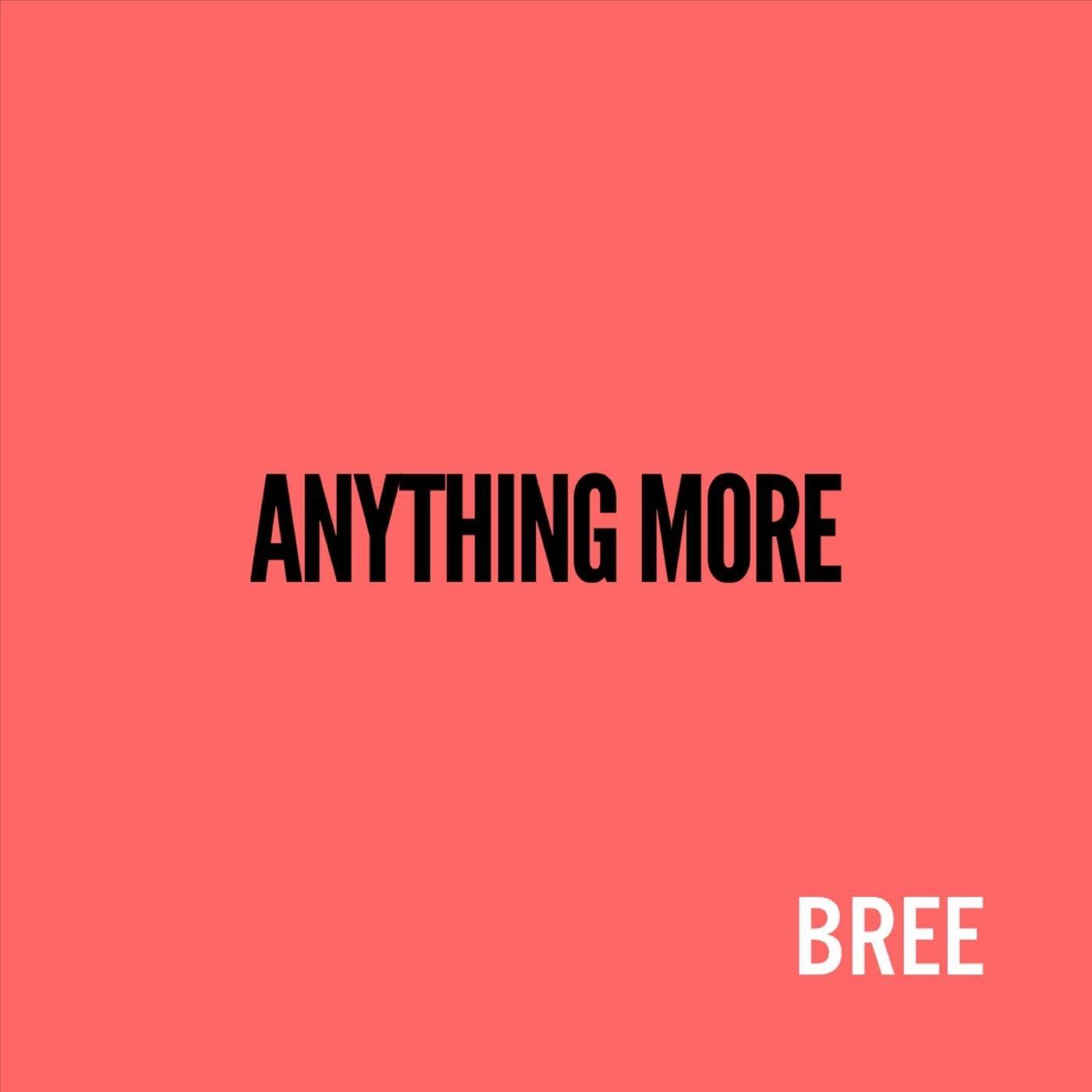 Anything More