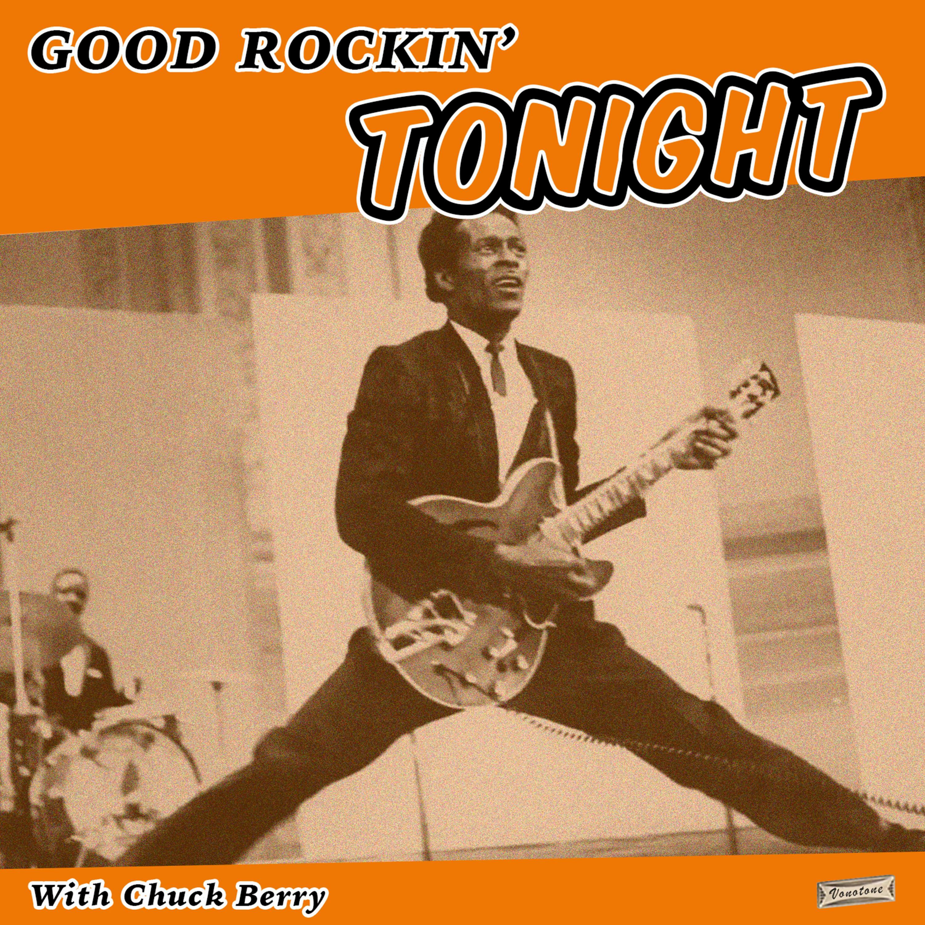 Good Rockin' Tonight with Chuck Berry