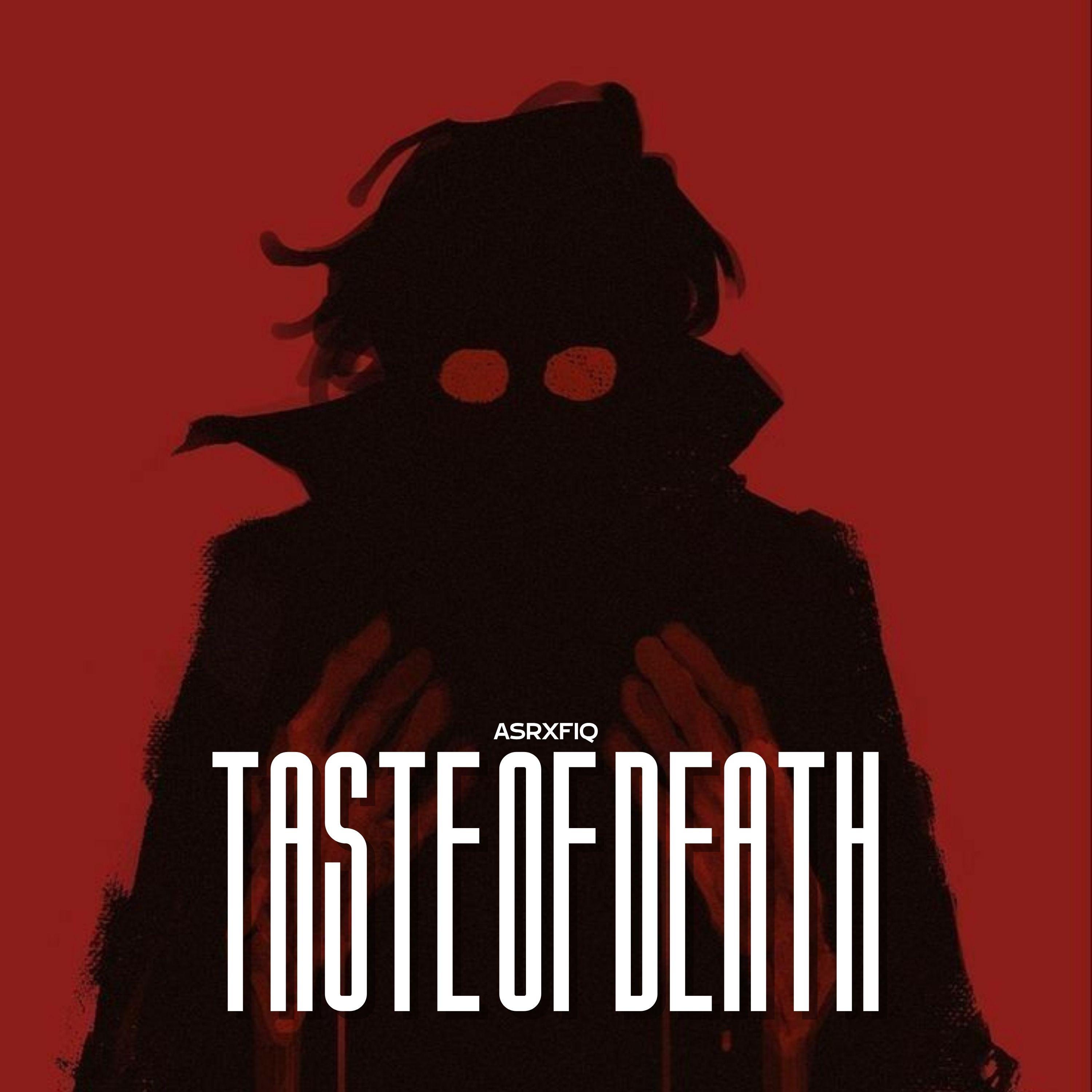 Taste Of Death