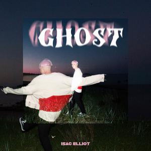 Isac Elliot - Ghost 【inst.+b.v.】 （升5半音）