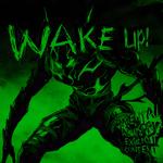 WAKE UP! (Sped Up)专辑