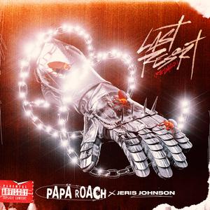 Last Resort (Reloaded) - Papa Roach & Jeris Johnson (BB Instrumental) 无和声伴奏
