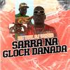 Mc Toy - Sarra Na Glock Danada