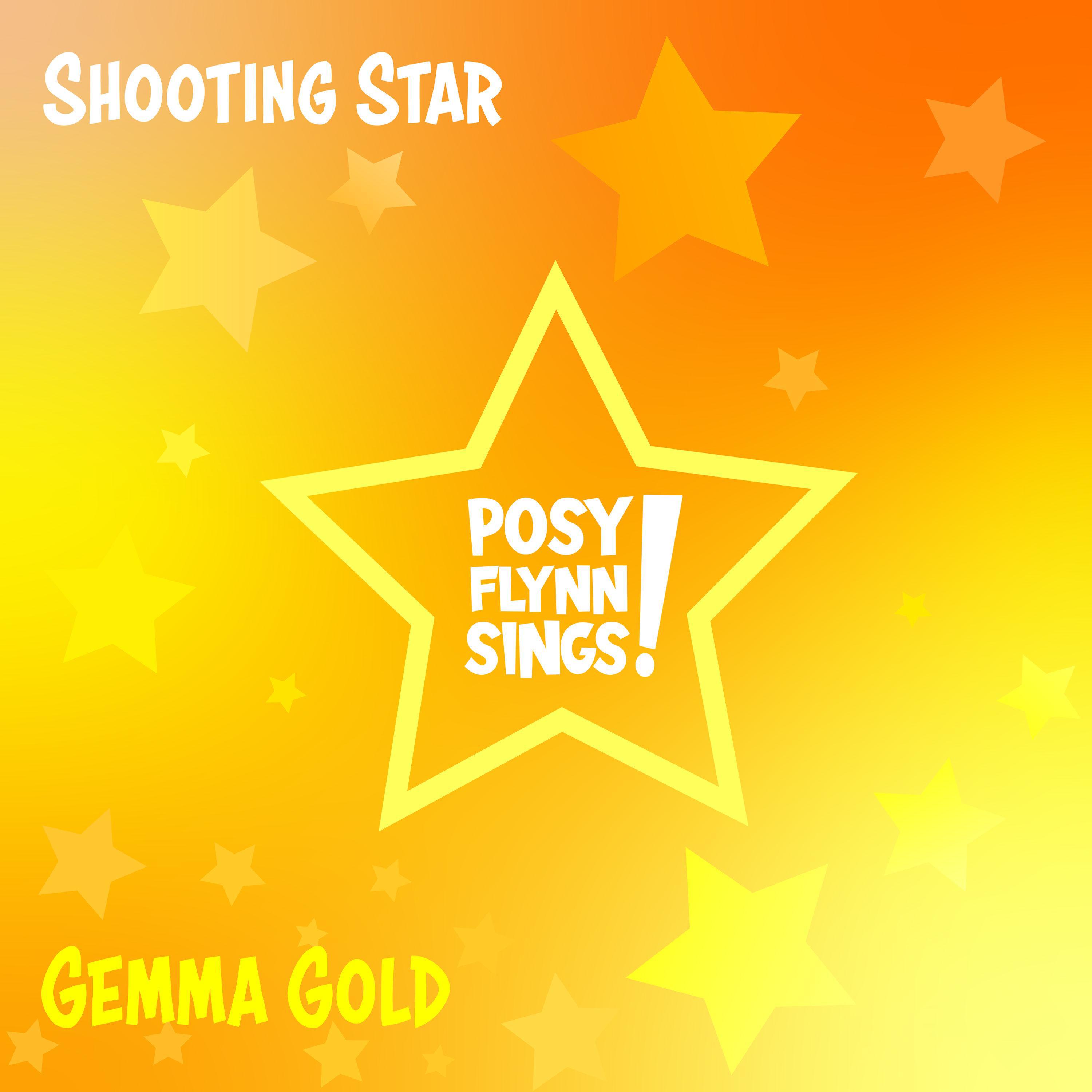 Posy Flynn Sings - Shooting Star (feat. Brooke Williams) (Gemma Gold version)