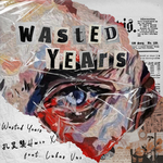 Wasted Years专辑