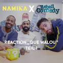 Reaction "Que Walou", Teil 1专辑