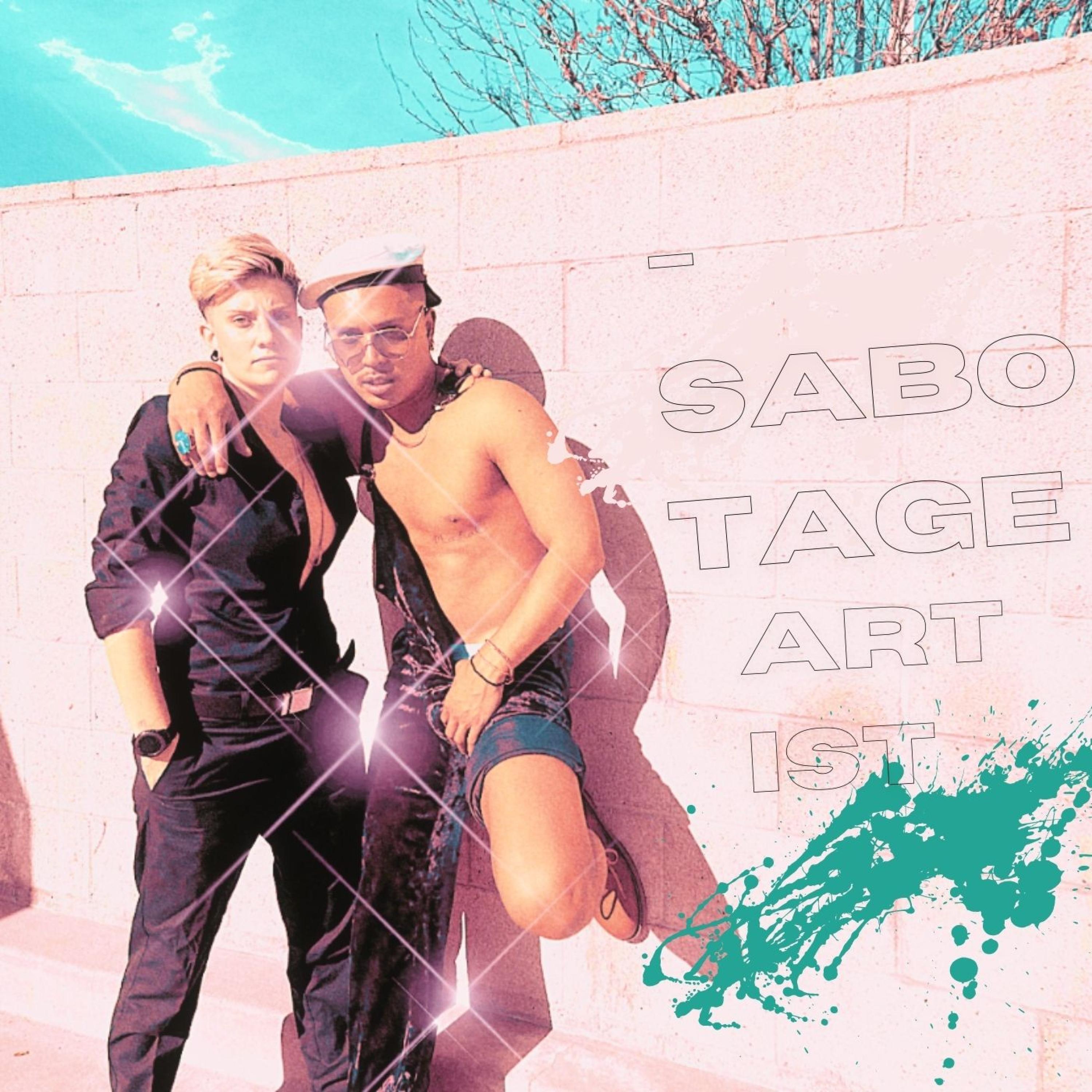 Sabotage Artist (feat. Energy)