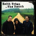Keith Urban In The Ranch专辑