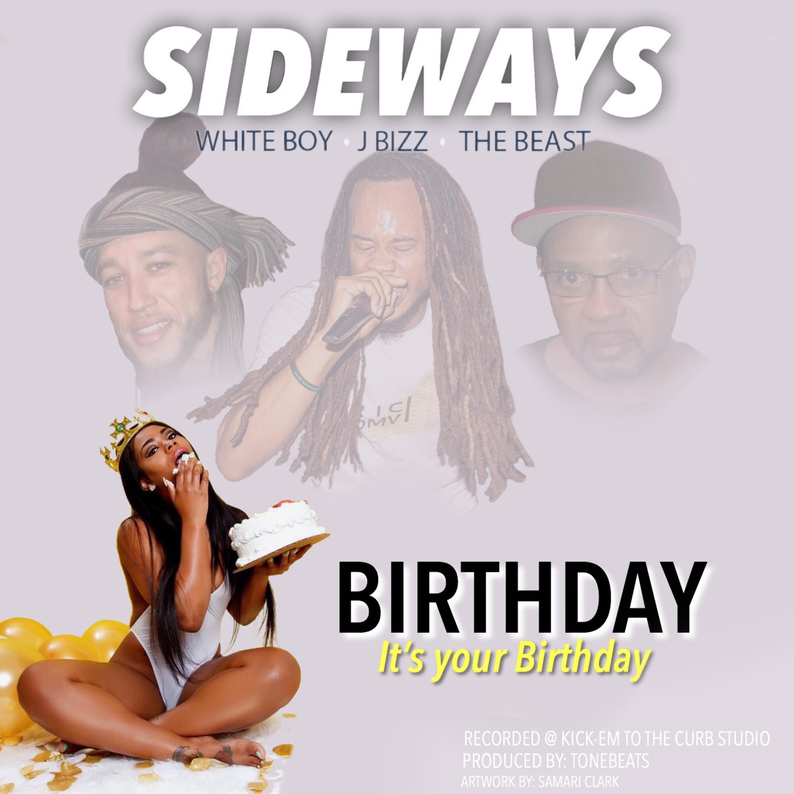 Birthday-It's Your Birthday (feat. The Beast, J Bizz & Whiteboy)