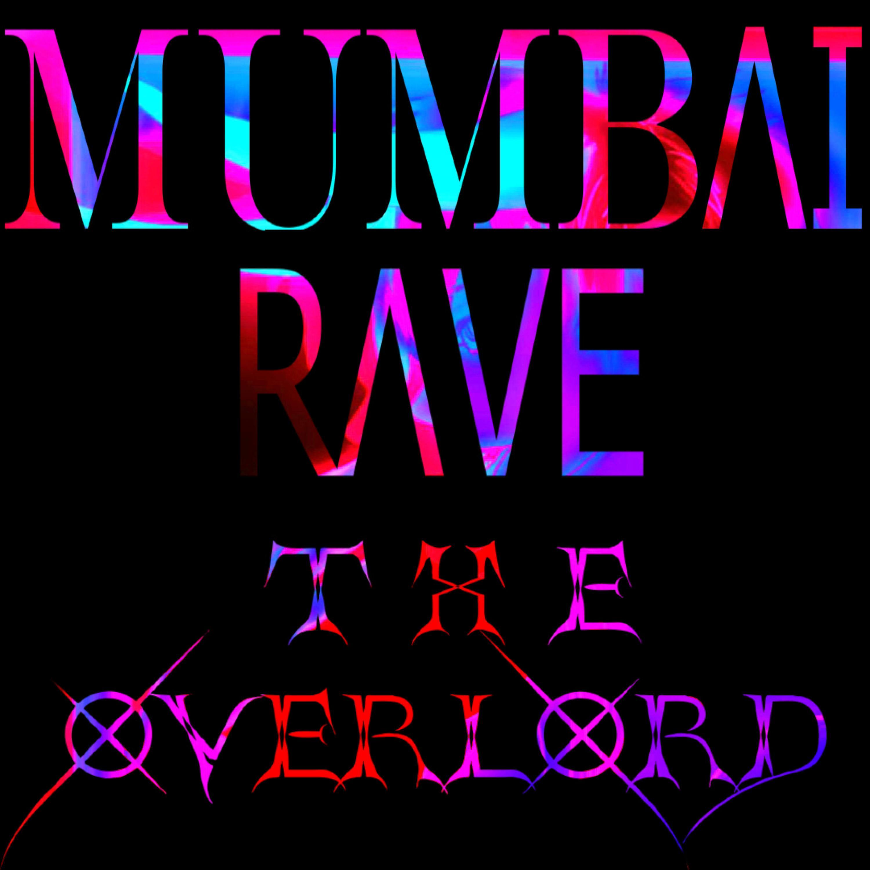 Mumbai Rave