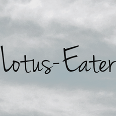 Lotus-Eater