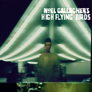 Noel Gallaghers High Flying Birds - Were On Our Way (Z karaoke) 带和声伴奏