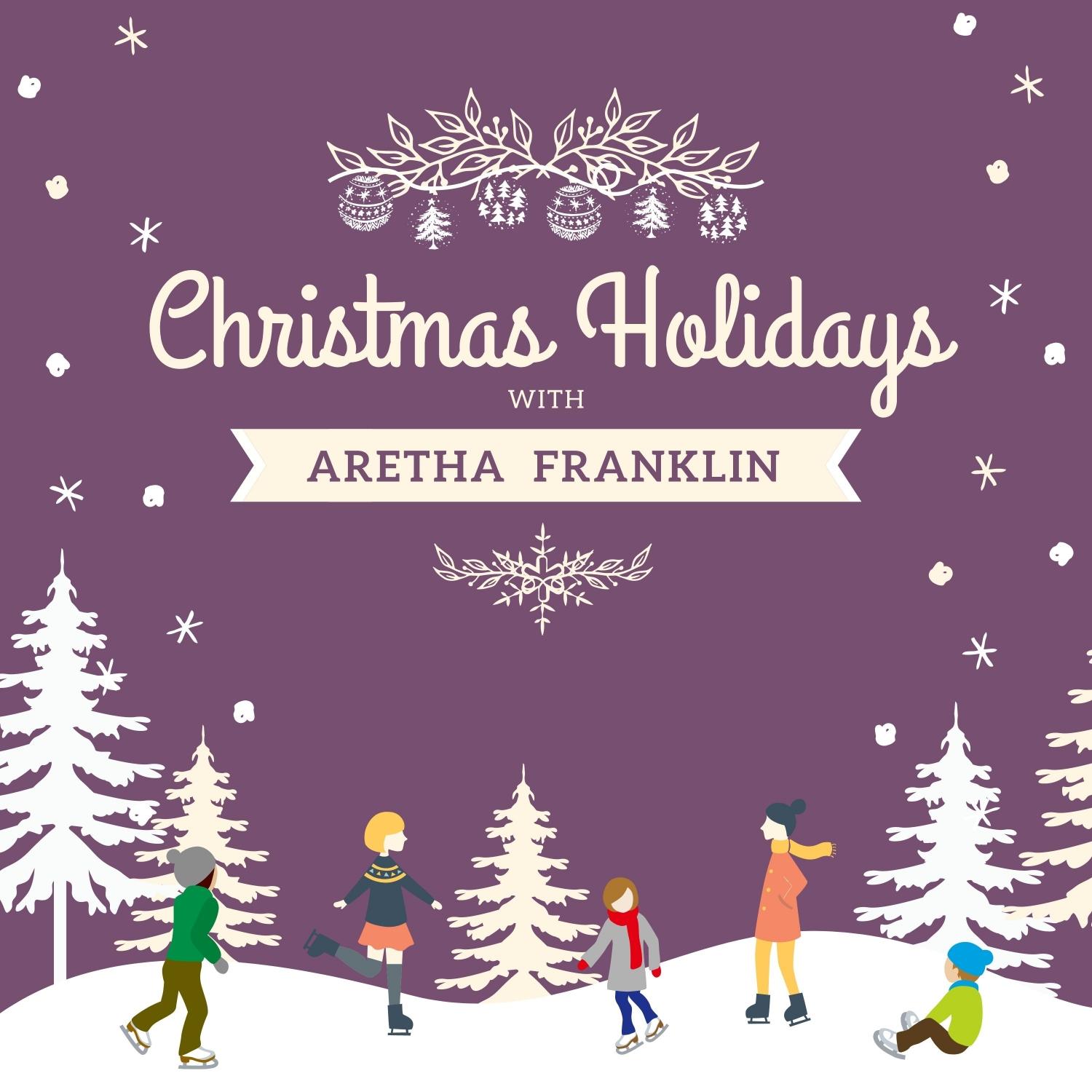 Christmas Holidays with Aretha Franklin