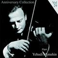 Anniversary Collection - Yehudi Menuhin, Vol. 29