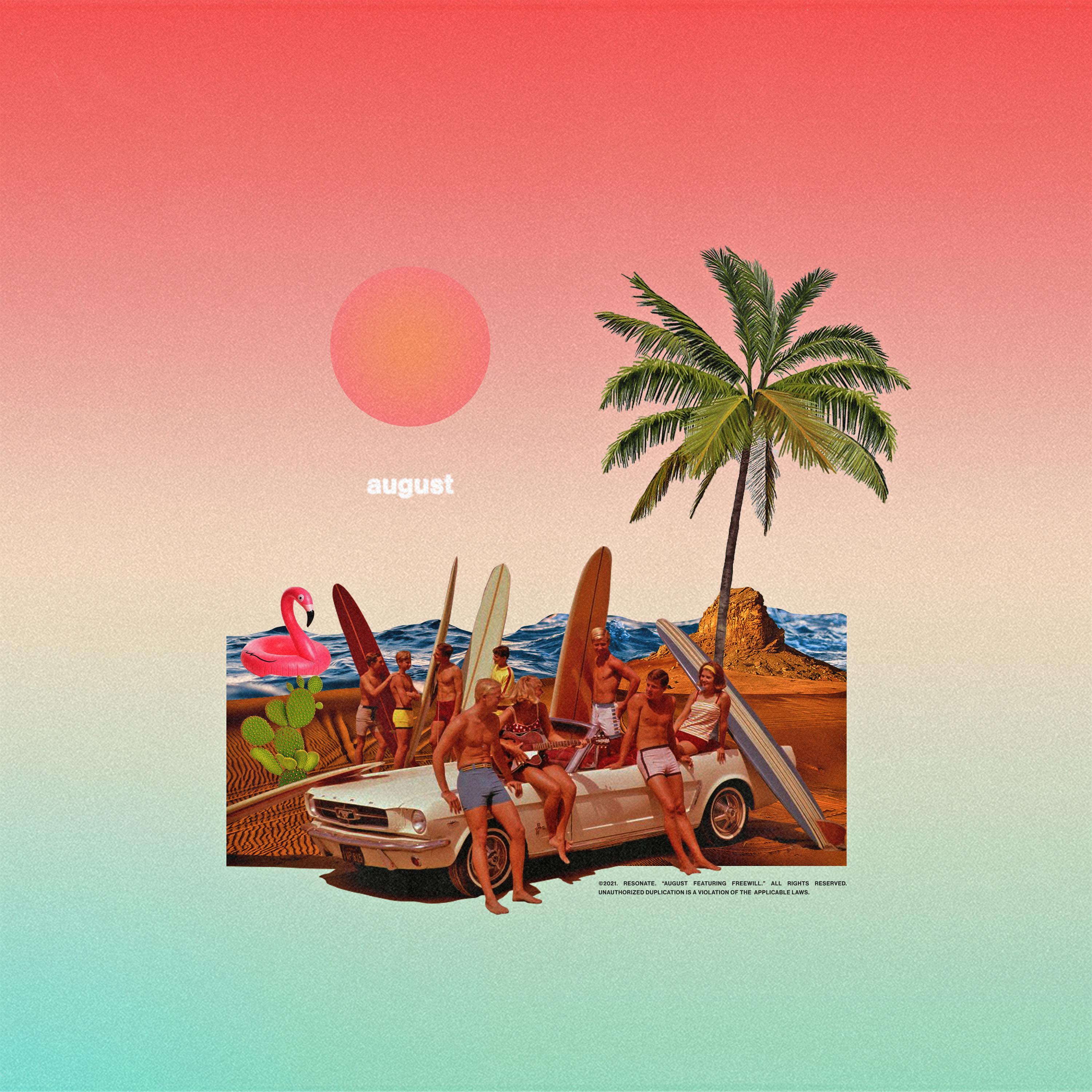 August (feat. Freewill)