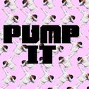 PUMP IT专辑