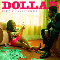 Becky G, Myke Towers - Dollar (unofficial Instrumental)