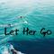 Let her go(J3rry Remix)专辑