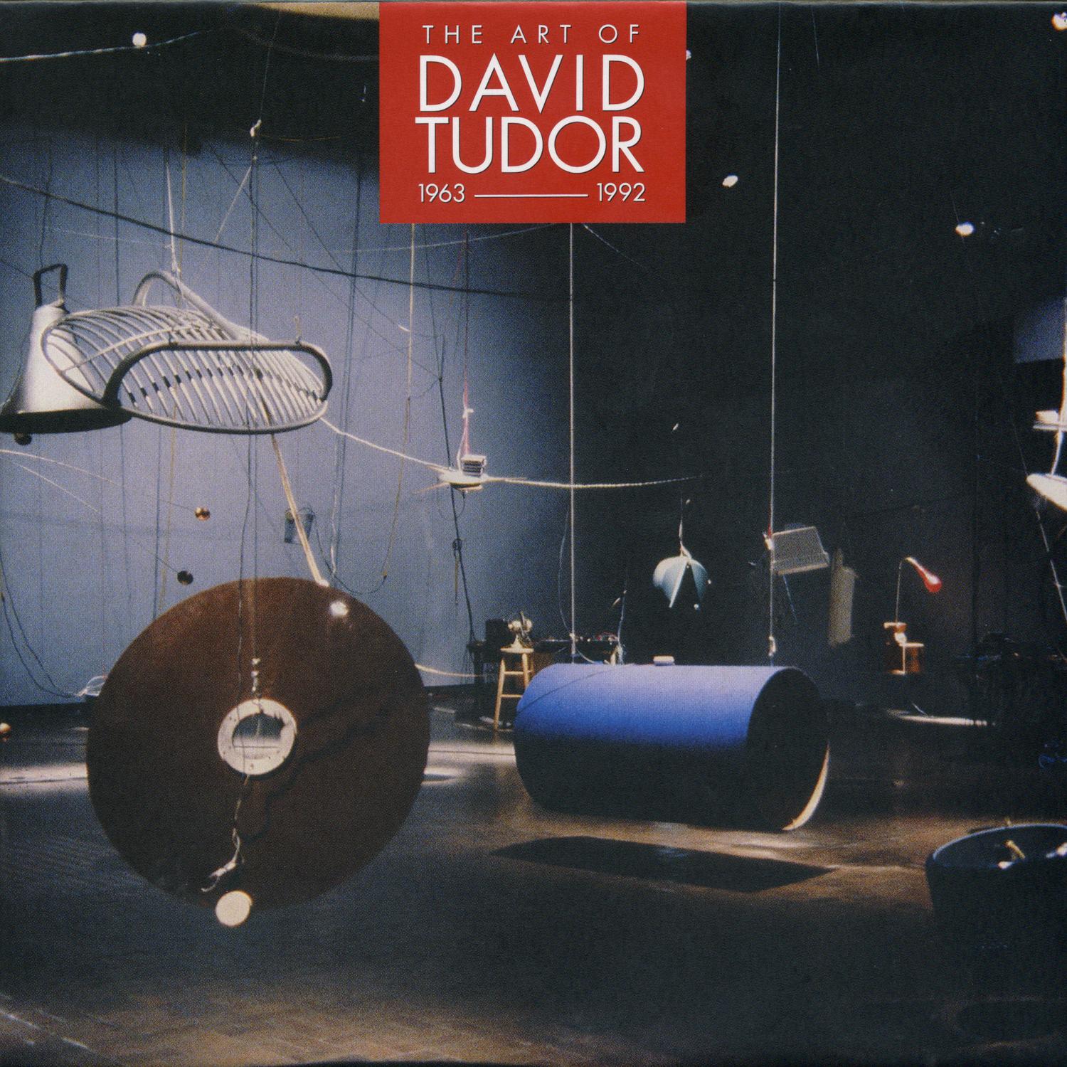 The Art of David Tudor (1963-1992), Vol. 4