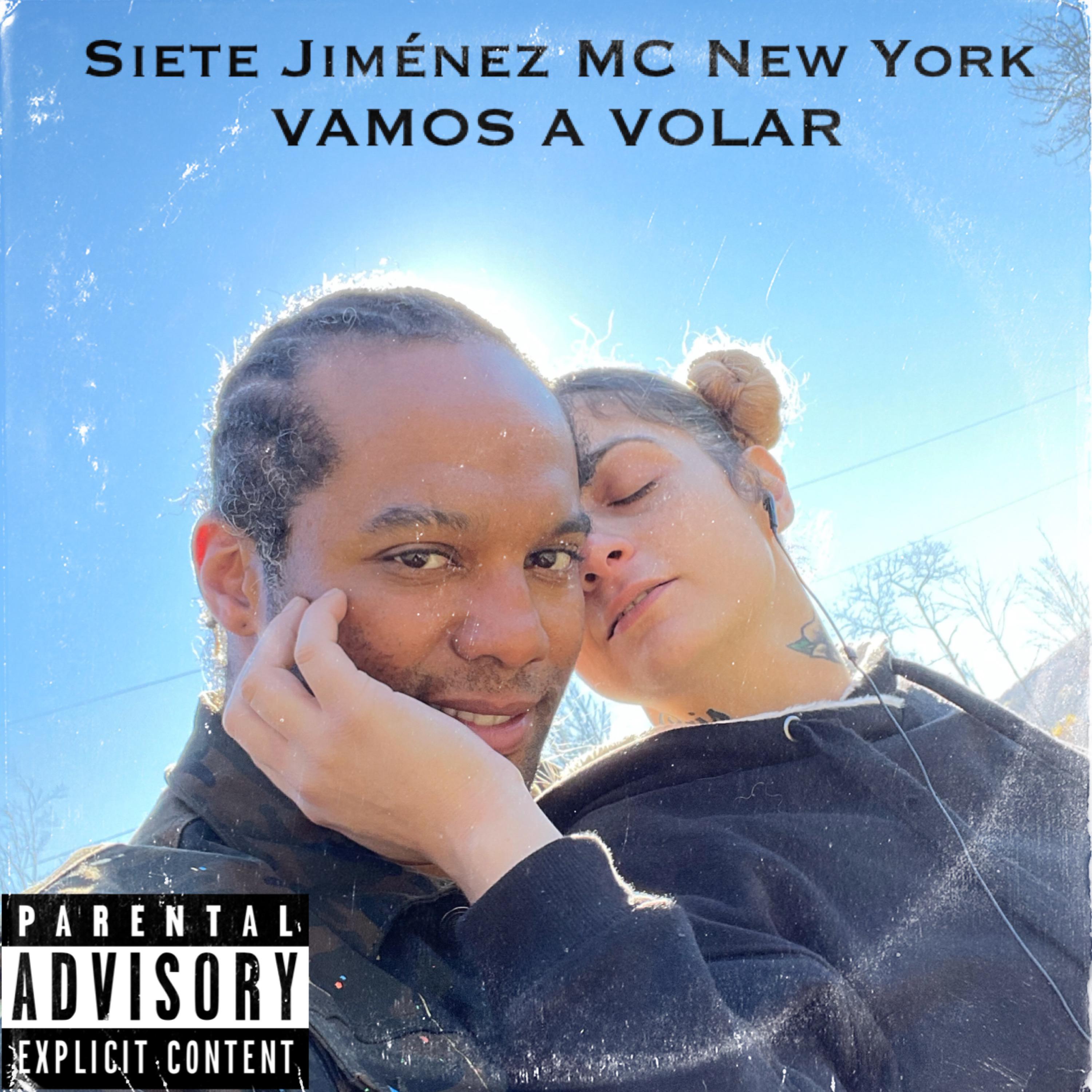 Siete Jiménez MC NEW YORK - VAMOS A VOLAR