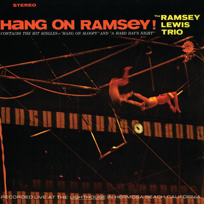 Ramsey Lewis Trio - Movin' Easy (Live At The Lighthouse / 1965)