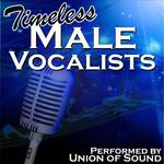 Timeless Male Vocalists专辑