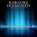 Donna Summer : Greatest Hits (Karaoke Version)专辑