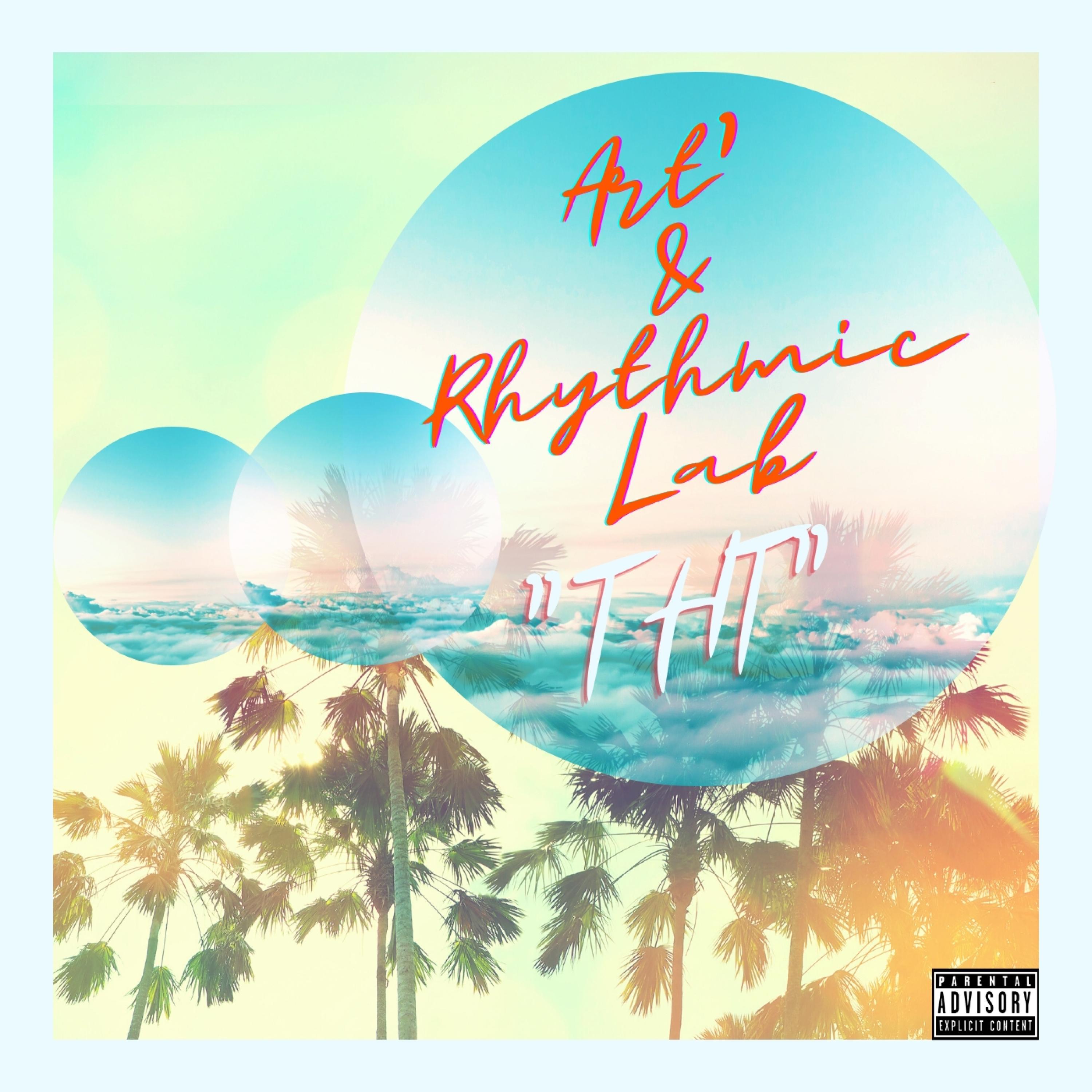 THT (feat. Rhythmic Lab)