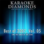 The Very Best of 2007, Vol. 5 (Karaoke Version)专辑