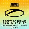 A State Of Trance Radio Top 20 - August / September / October 2015 (Including Classic Bonus Track)