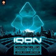 Experience The Beyond (Iqon 2013 Anthem) 