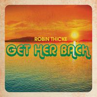 Get Her Back - Robin Thicke (unofficial Instrumental)