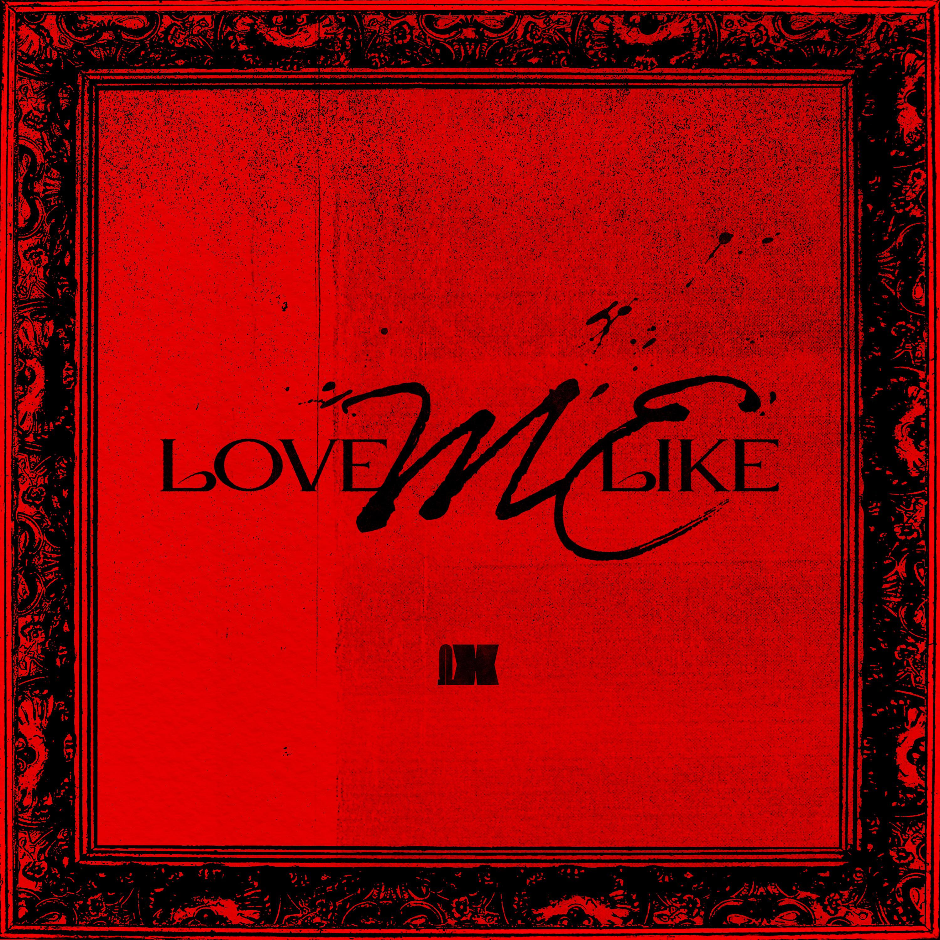 Special English Version [LOVE ME LIKE]专辑