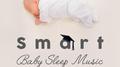 Smart Baby Sleep Music专辑