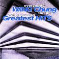 Everybody Wang Chung Tonight... Wang Chung's Greatest Hits