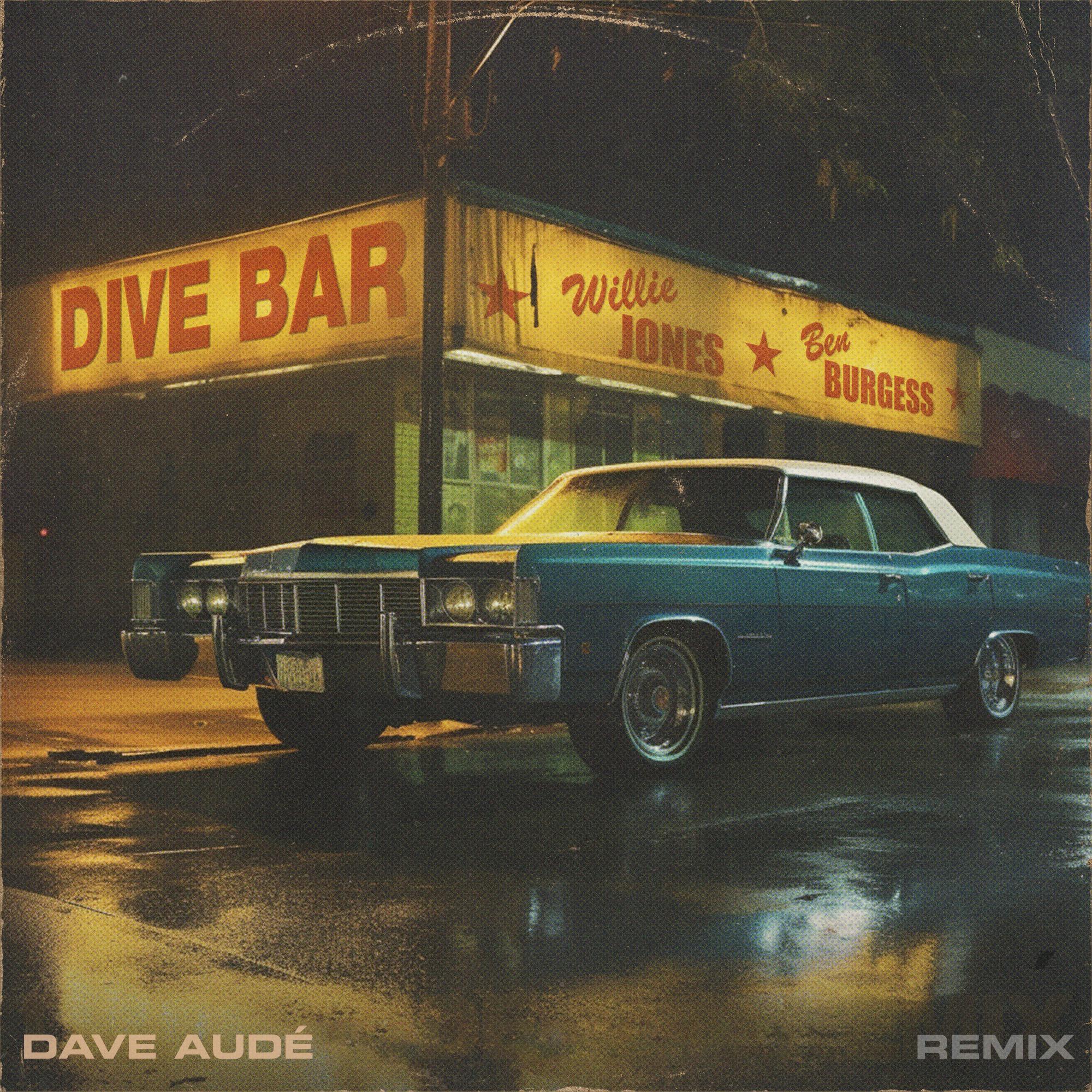 Willie Jones - Dive Bar (Dave Audé Remix)