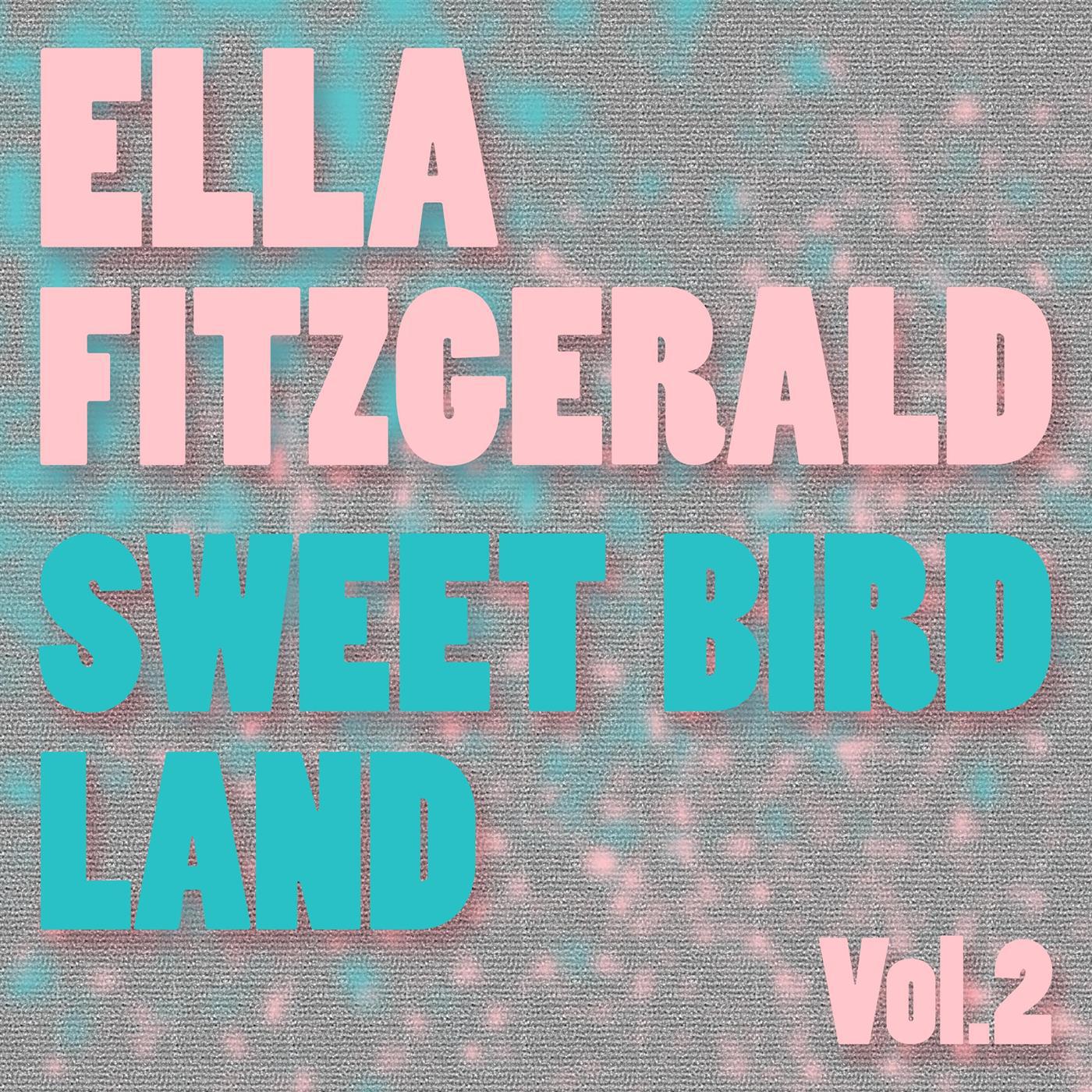 Sweet Birdland Vol.  2专辑