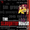 The Slaughterhouse专辑