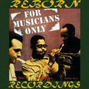 For Musicians Only (Expanded, HD Remastered)专辑