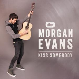 Morgan Evans - Kiss Somebody （降1半音）