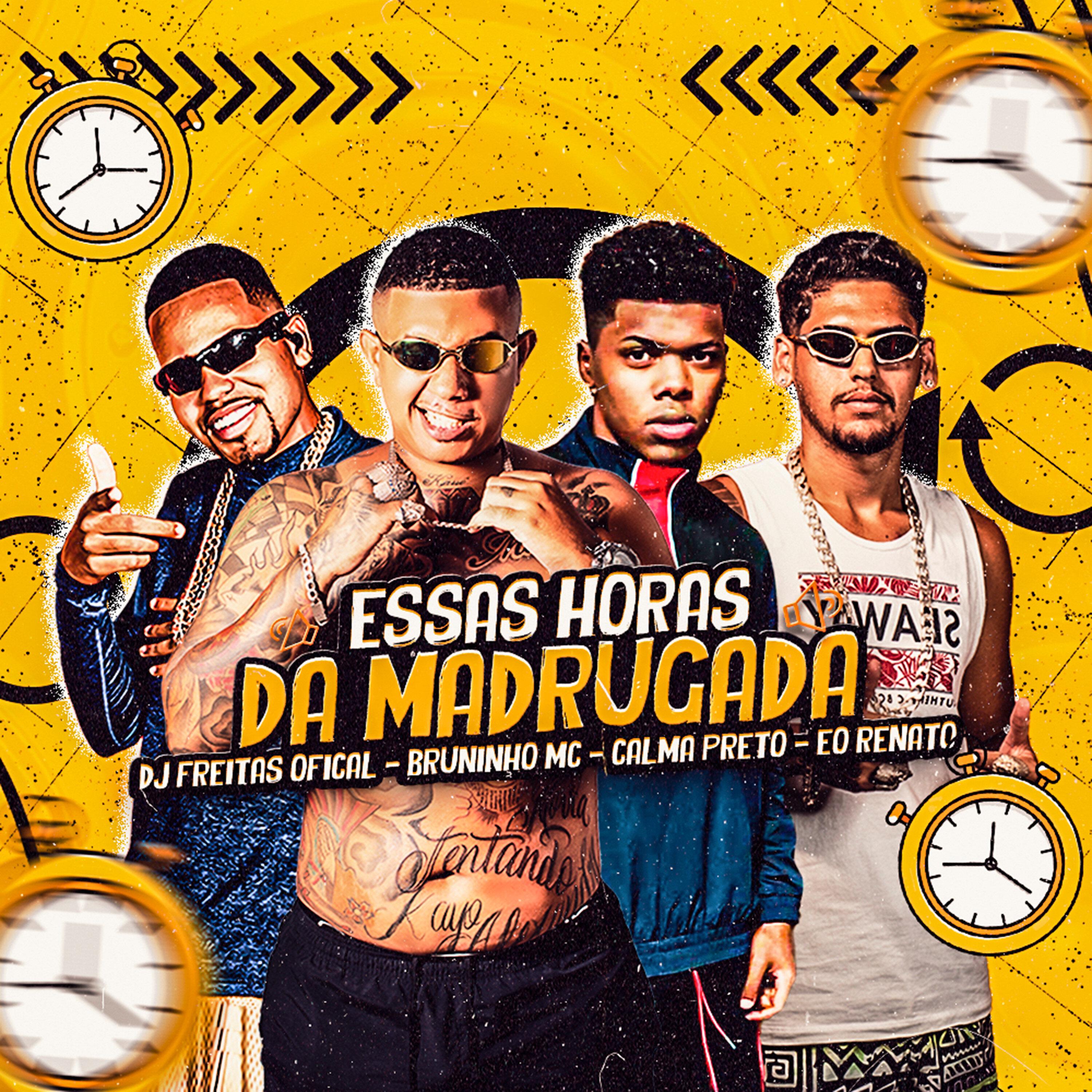 Dj Freitas Oficial - Essas Horas da Madrugada (feat. Calma Preto)