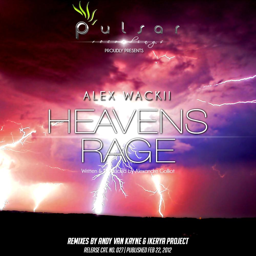 Alex Wackii - Heavens Rage (Original Mix)