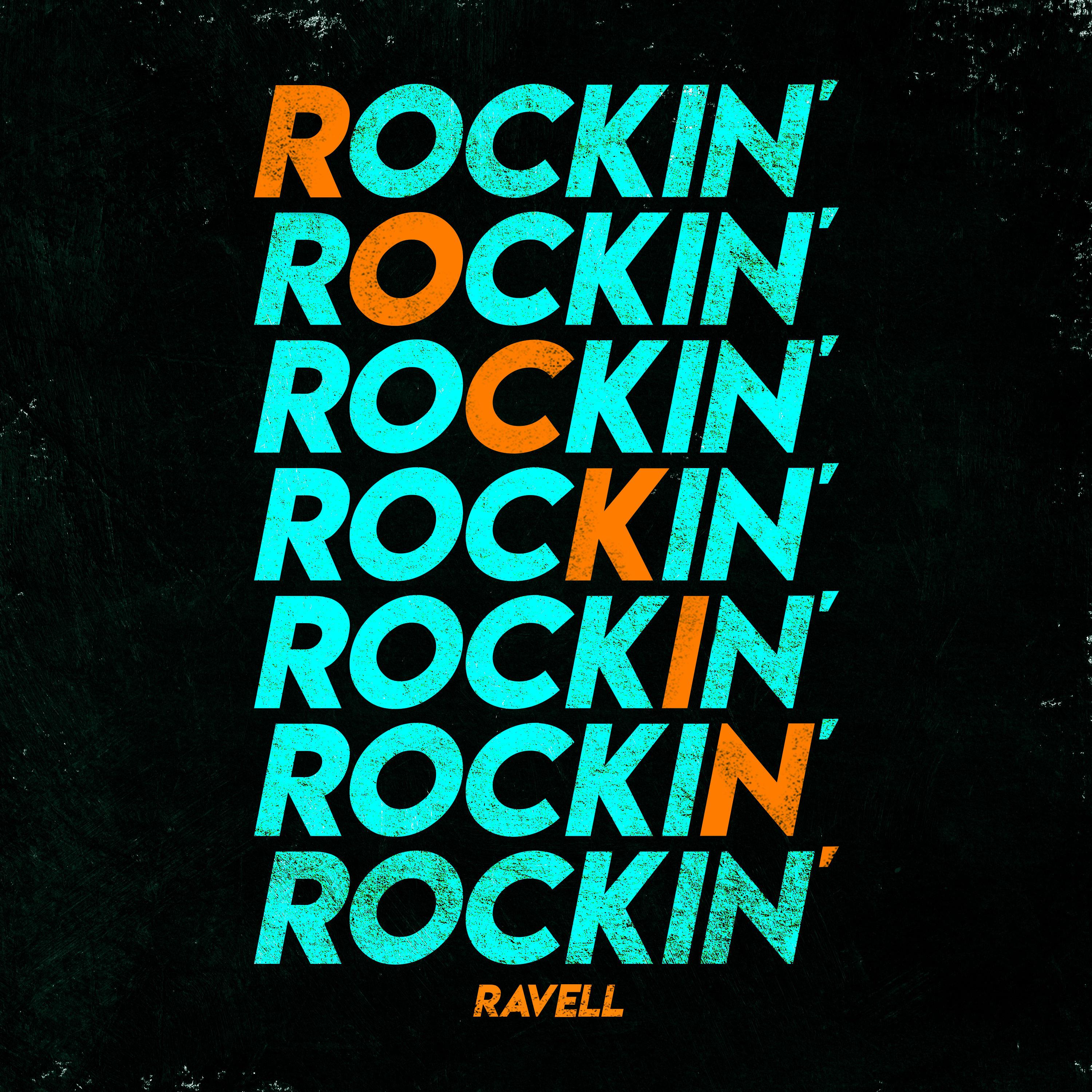 Ravell - Rockin'