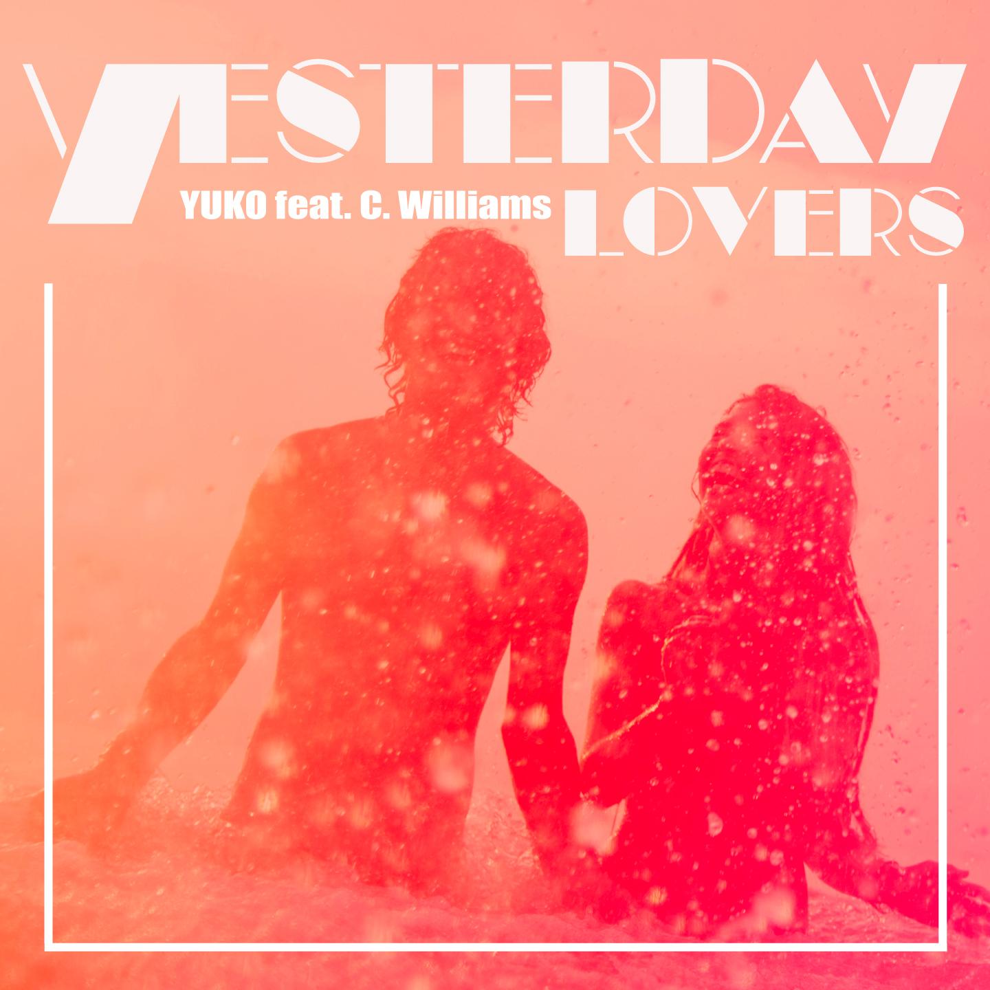 Yesterday Lovers
